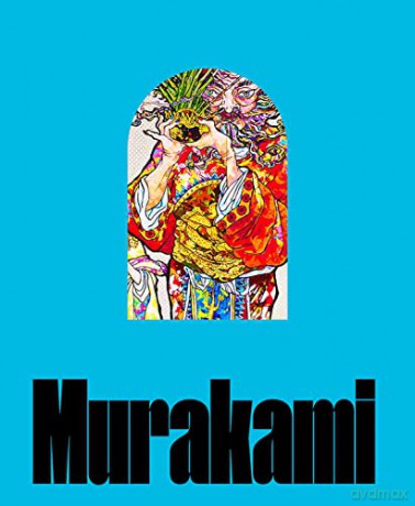 Takashi Murakami: Stepping on the Tail of a Rainbow - Ed Schad [KSIĄŻKA]