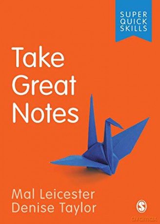 Take Great Notes (Super Quick Skills) - Mal Leicester [KSIĄŻKA]