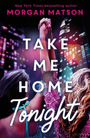 Take Me Home Tonight - Morgan Matson [KSIĄŻKA]