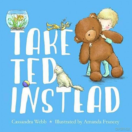 Take Ted Instead - Cassandra Webb [KSIĄŻKA]