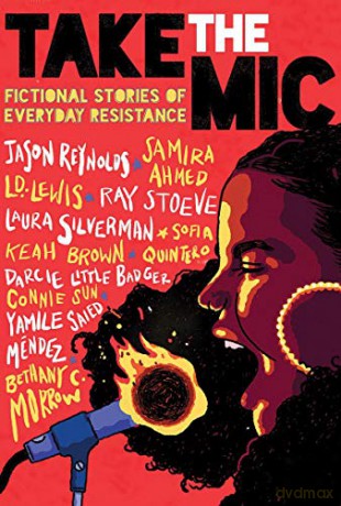 Take the Mic: Fictional Stories of Everyday Resistance - Bethany C. Morrow [KSIĄŻKA]