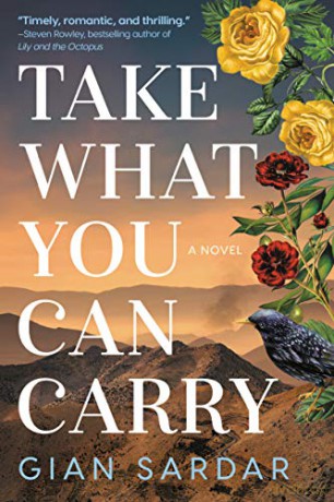 Take What You Can Carry: A Novel - Gian Sardar [KSIĄŻKA]