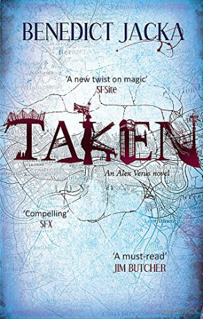 Taken: An Alex Verus Novel from the New Master of Magical London - Benedict Jacka [KSIĄŻKA]