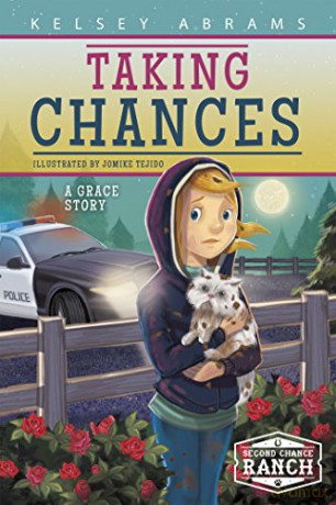 Taking Chances: A Grace Story (Second Chance Ranch) - Jomike Tejido Kelsey Abrams [KSIĄŻKA]