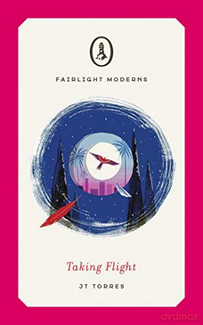 Taking Flight (Fairlight Moderns) - JT Torres [KSIĄŻKA]