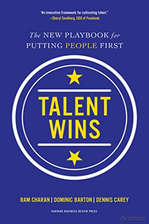 Talent Wins: The New Playbook for Putting People First - Ram Charan [KSIĄŻKA]