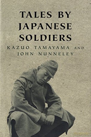 Tales By Japanese Soldiers (W&N Military) - Kazuo Tamayama [KSIĄŻKA]