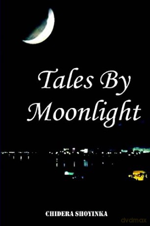 Tales by Moonlight - Chidera Shoyinka [KSIĄŻKA]