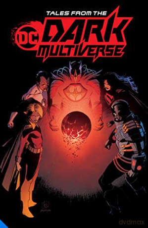 Tales from the DC Dark Multiverse [KSIĄŻKA]