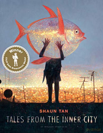 Tales from the Inner City: Shaun Tan (Walker Studio) - Shaun Tan [KSIĄŻKA]
