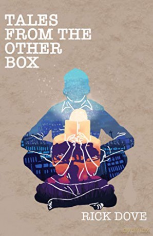 Tales from the Other Box - Rick Dove [KSIĄŻKA]