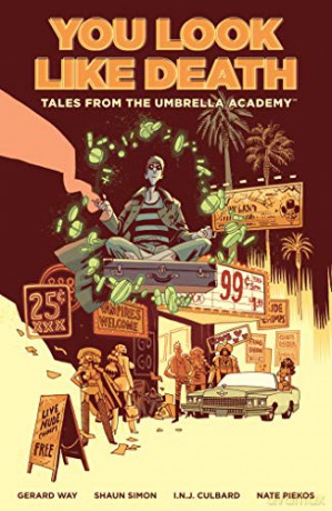 Tales from the Umbrella Academy: You Look Like Death Vol. 1 - Way [KSIĄŻKA]