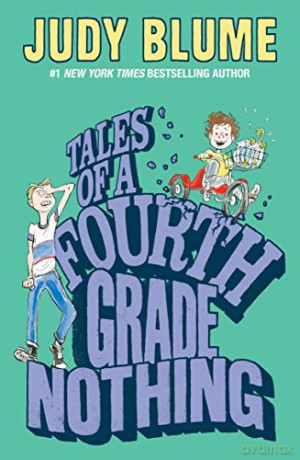 Tales of a Fourth Grade Nothing - Judy Blume [KSIĄŻKA]