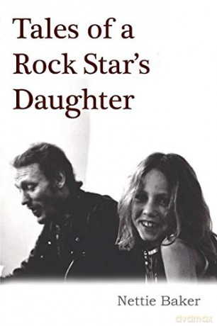 Tales of a Rock Star's Daughter - Nettie Baker [KSIĄŻKA]