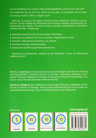 10 prostych sposobów radzenia sobie z niepokojem - Kevin L. Gyoerkoe, Pamela S. Weigartz [KSIĄŻKA]