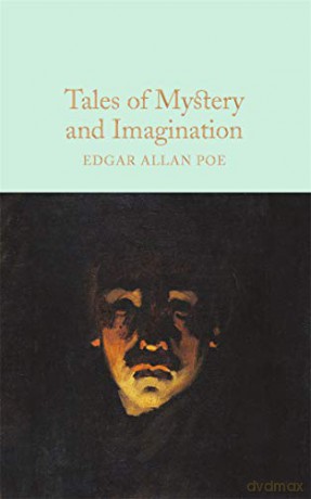 Tales of Mystery and Imagination: Edgar Allan Poe (Macmillan Collector's Library, 67) - Edgar Allan Poe [KSIĄŻKA]
