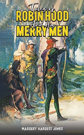 Tales Of Robin Hood And His Merry Men - Margery Hargest Jones [KSIĄŻKA]