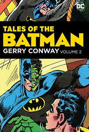 Tales Of The Batman Gerry Conway Vol. 2: Volume 2 - Gerry Conway [KOMIKS]