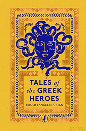 Tales of the Greek Heroes: Puffin Clothbound Classics - Roger Lancelyn Green [KSIĄŻKA]