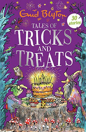 Tales of Tricks and Treats: Contains 30 classic tales (Bumper Short Story Collections) - Enid Blyton [KSIĄŻKA]