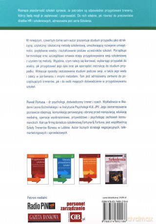 Studium przypadku w praktyce szkoleniowej, czyli jak uczyć się na doświadczeniach innych - Paweł Fortuna [KSIĄŻKA]