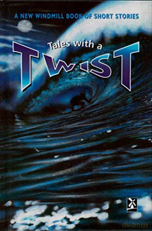 Tales with a Twist (New Windmills Collections KS3) - Mike Royston [KSIĄŻKA]