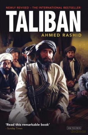 Taliban: The Power of Militant Islam in Afghanistan and Beyond - Ahmed Rashid [KSIĄŻKA]