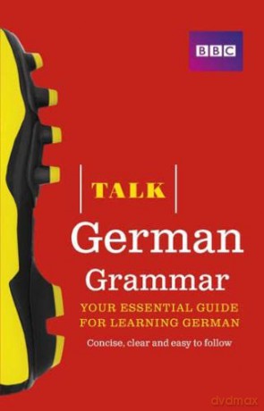 Talk German Grammar - Sue Purcell [KSIĄŻKA]