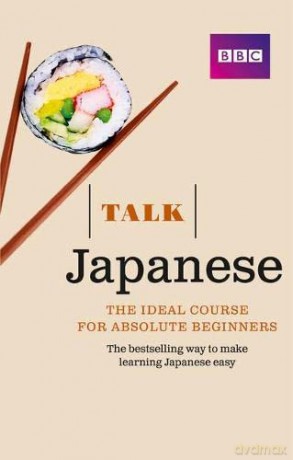 Talk Japanese (Book/CD Pack): The ideal Japanese course for absolute beginners - Lynne Strugnell [KSIĄŻKA]