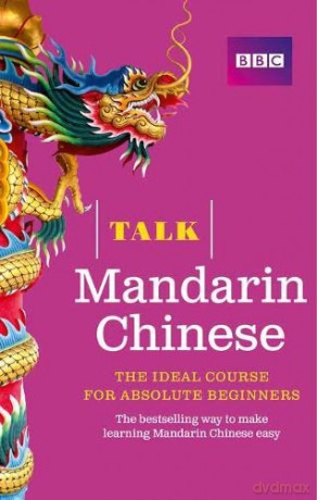Talk Mandarin Chinese (Book/CD Pack): The ideal Chinese course for absolute beginners - Alwena Lamping [KSIĄŻKA]