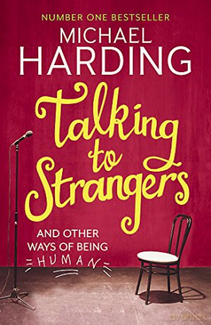 Talking to Strangers: And other ways of being human - Michael Harding [KSIĄŻKA]