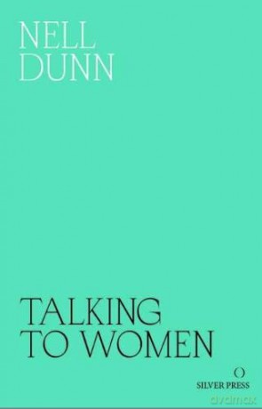 Talking to Women - Nell Dunn [KSIĄŻKA]