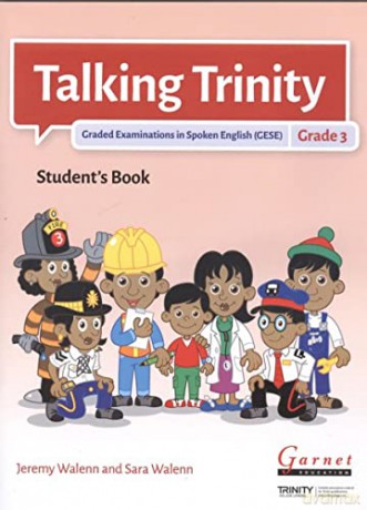 TALKING TRINITY GESE GRADE 3 STUDENTS (TALKING TRINITY 2018) [KSIĄŻKA]
