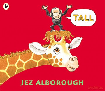 Tall (Bobo and Friends) - Jez Alborough [KSIĄŻKA]