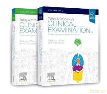 Talley and O'Connor's Clinical Examination - 2-Volume Set: A Systematic Guide to Physical Diagnosis - Nicholas J Talley MD (NSW) PhD (Syd) MMedSci (Clin Epi)(Newc.) FAHMS FRACP FAFPHM FRCP FACP [KSIĄŻKA]