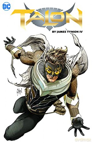 Talon by James Tynion IV - James Tynion IV [KSIĄŻKA]