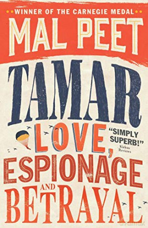 Tamar: Love, Espionage and Betrayal - Mal Peet [KSIĄŻKA]