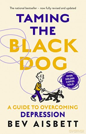 TAMING THE BLACK DOG (NEW ED) - Bev Aisbett [KSIĄŻKA]