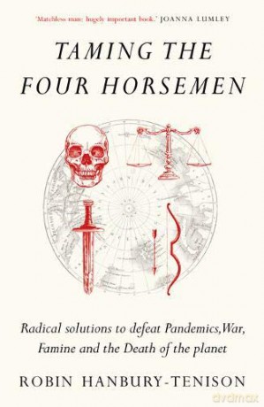 Taming the Four Horsemen - Robin Hanbury-Tenison [KSIĄŻKA]