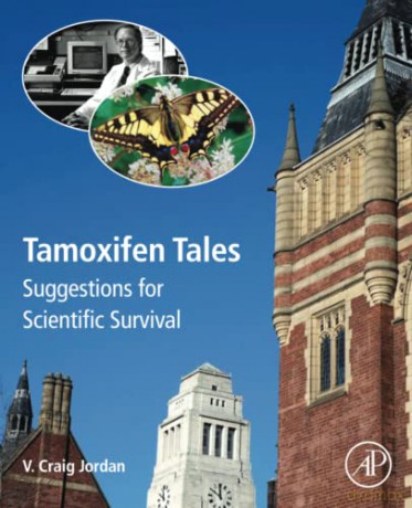 Tamoxifen Tales: Suggestions for Scientific Survival - Jordan [KSIĄŻKA]