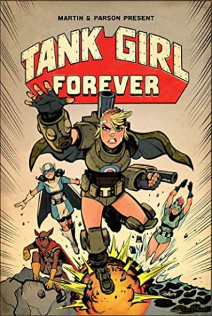 Tank Girl On-Going Volume 2: Tank Girl Forever - Alan Martin [KSIĄŻKA]