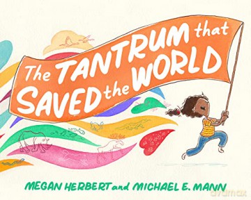 Tantrum That Saved the World - Megan Herbert [KSIĄŻKA]