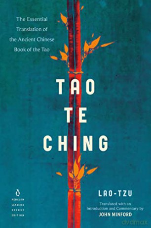 Tao Te Ching: The Essential Translation of the Ancient Chinese Book of the Tao (Penguin Classics Deluxe Edition) - Lao Tzu [KSIĄŻKA]