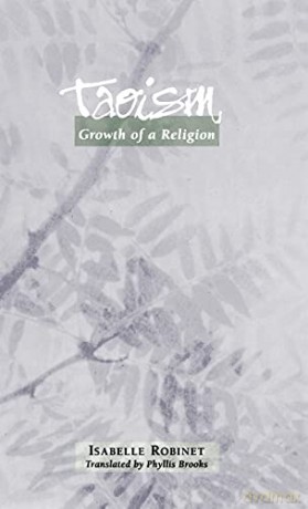 Taoism: Growth of a Religion - Isabelle Robinet [KSIĄŻKA]