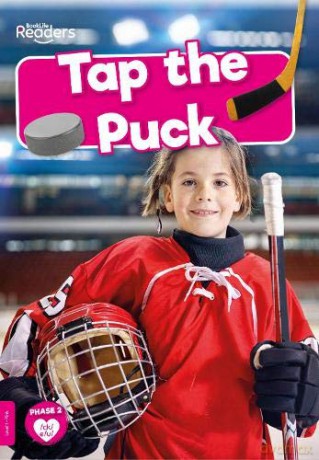 Tap the Puck (BookLife Readers) (BookLife Non-Fiction Readers) - Anthony [KSIĄŻKA]