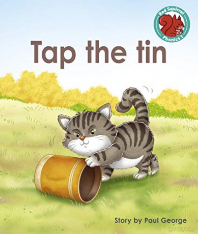 Tap the tin (Red Squirrel Phonics Level 1) - Paul George [KSIĄŻKA]