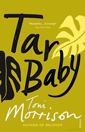 Tar Baby - Toni Morrison [KSIĄŻKA]
