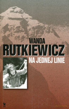 Na jednej linie - Wanda Rutkiewicz [KSIĄŻKA]