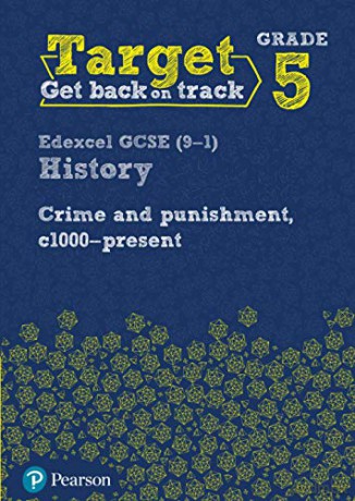 Target Grade 5 Edexcel GCSE (9-1) History Crime and punishment in Britain, c1000- present Workbook (History Intervention) - Pearson [KSIĄŻKA]