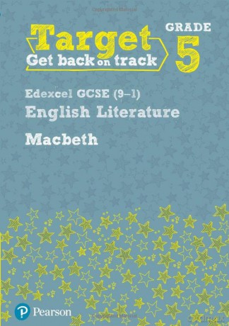Target Grade 5 Macbeth Edexcel GCSE (9-1) Eng Lit Workbook (Intervention English) - David Grant [KSIĄŻKA]